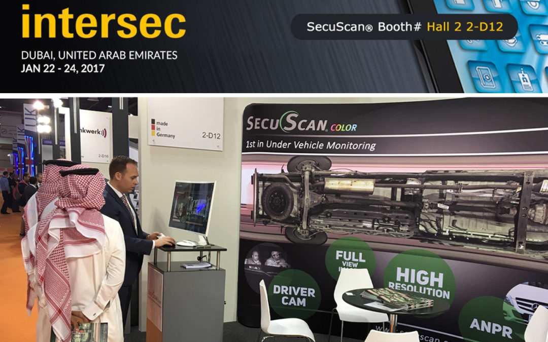 SecuScan® at INTERSEC 2017 in Dubai, UAE