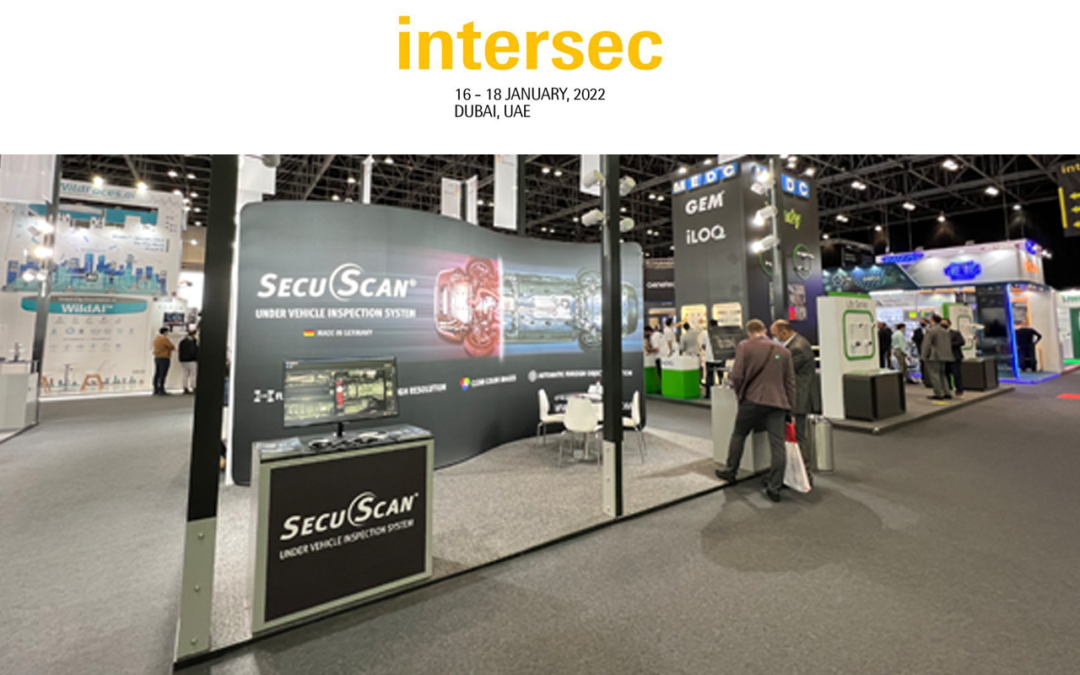 SecuScan® at Intersec 2022 in Dubai, UAE